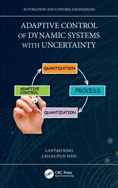 International Dynamic System Adaptive Control Of Dynamic Systems With Uncertainty And Quantization ...