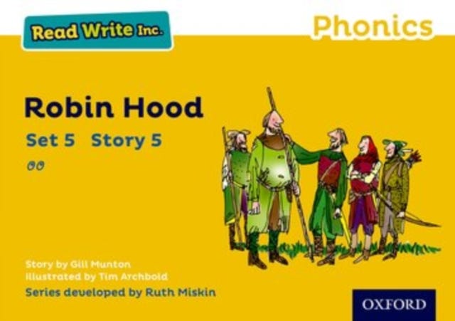 Read Write Inc. Phonics: Robin Hood (Yellow Set 5 Storybook 5) Av Gill ...