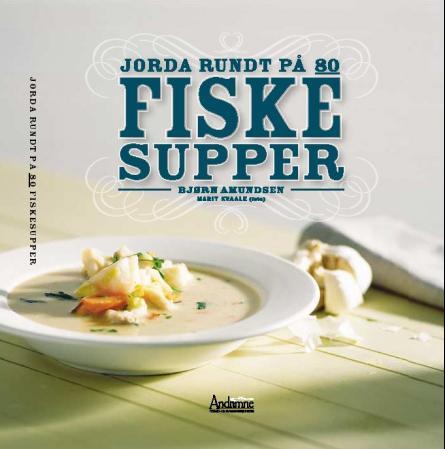 Jorda rundt på 80 fiskesupper » Best Pris på