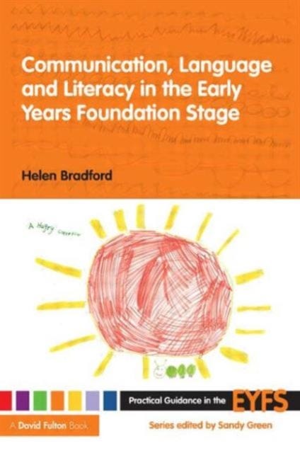 Communication, Language and Literacy in the Early Years Foundation ...