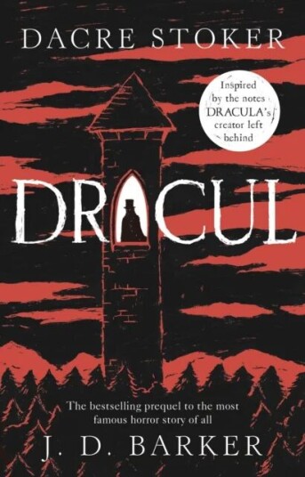 Dracul Av Dacre Stoker, J. D. Barker