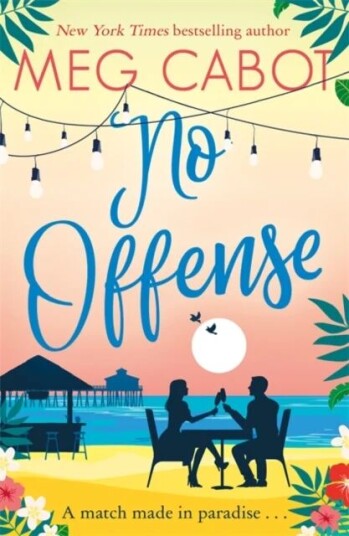 No Offense Av Meg Cabot