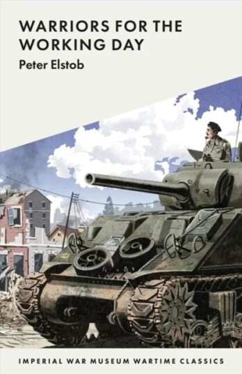 Warriors For The Working Day Av Peter Elstob