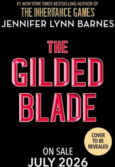 The Gilded Blade The Gilded Blade