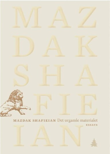 Det Urgamle Materialet Av Mazdak Shafieian