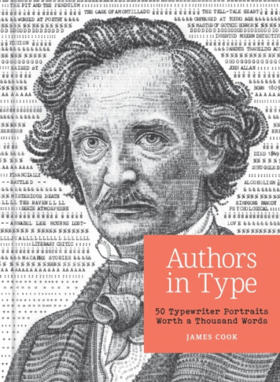 Authors in Type 50 Typewriter Portraits Worth a Thousand Words Authors in Type 50 Typewriter Portraits Worth a Thousand Words