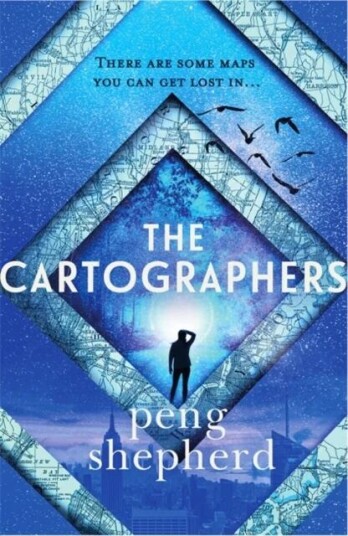 The Cartographers av Peng Shepherd