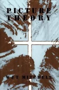 Picture Theory Av W. J. T. Mitchell