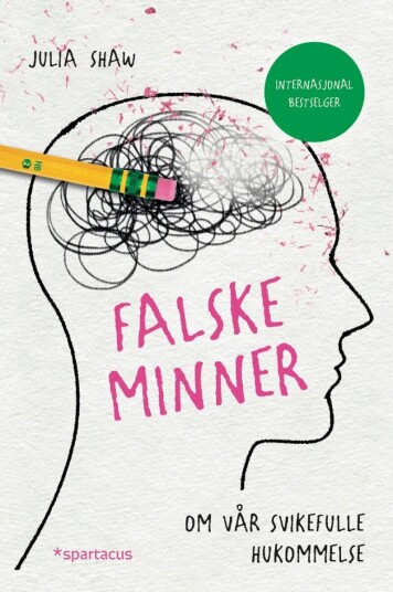 Falske minner av Julia Shaw