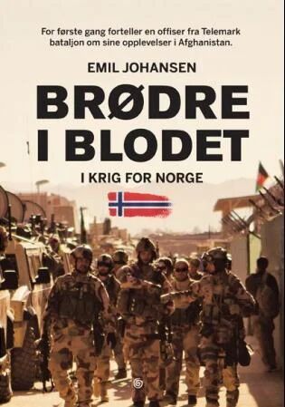 Brødre i blodet: Norske soldater i krig mot Taliban - Historie og dokumentar fra Kagge Forlag