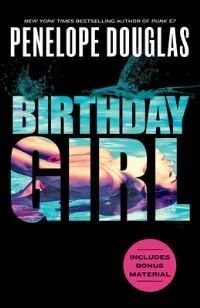 Birthday Girl Av Penelope Douglas