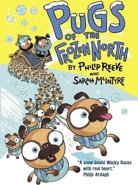 Pugs Of The Frozen North Av Philip Reeve Pugs Of The Frozen North Av Philip Reeve