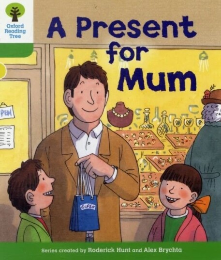 Oxford Reading Tree: Level 2: First Sentences: A Present For Mum Av Roderick Hunt