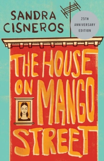 The House on Mango Street The House on Mango Street