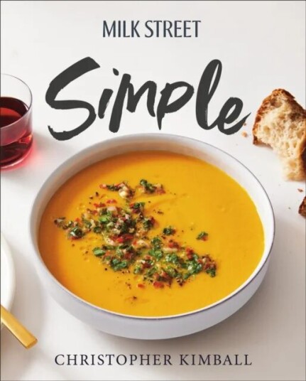 Milk Street Simple Av Christopher Kimball