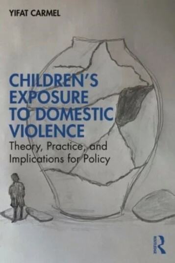 Children'S Exposure To Domestic Violence Av Yifat Carmel