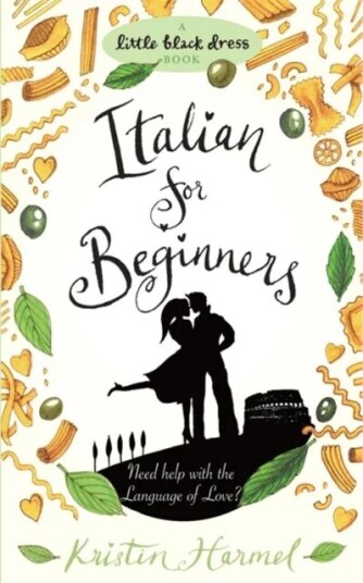 Italian For Beginners Av Kristin Harmel