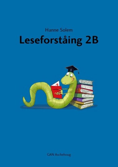 Leseforståing 2b Av Hanne Solem