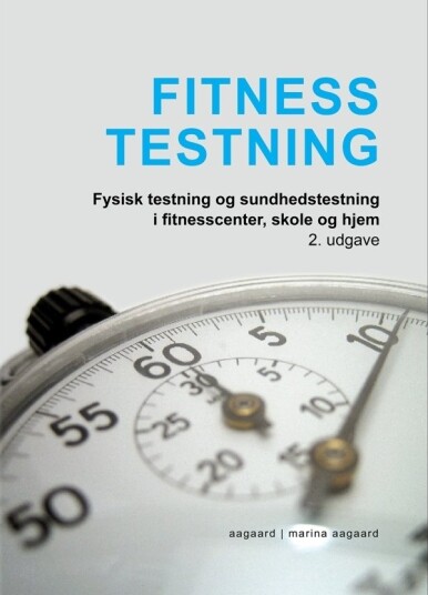 Fitness Testning | Marina Aagaard | Språk: Dansk
