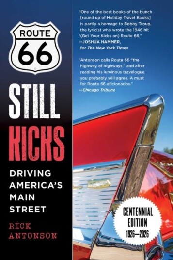 Route 66 Still Kicks Centennial Edition Route 66 Still Kicks Centennial Edition