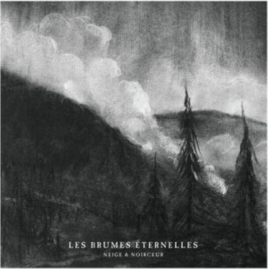 Neige Et Noirceur  Les Brumes Éternelles  CD
