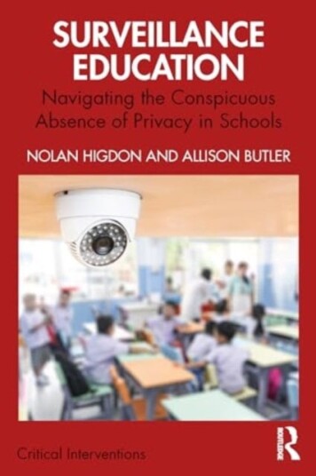 Surveillance Education  Navigating the Conspicuous Absence of Privacy in Schools