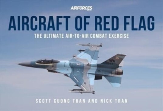 Aircraft Of Red Flag Av Nick Tran, Scott Cuong Tran