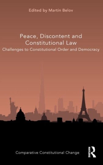 Peace, Discontent And Constitutional Law