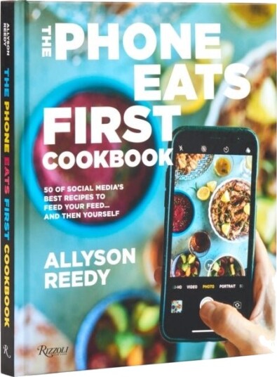 The Phone Eats First Cookbook