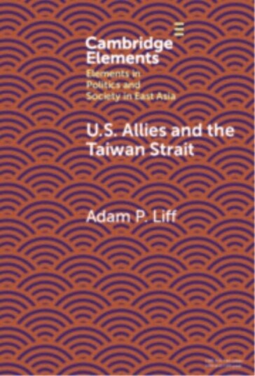 U.S. Allies and the Taiwan Strait U.S. Allies and the Taiwan Strait