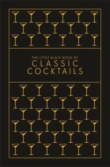 The Little Black Book Of Classic Cocktails Av Pyramid
