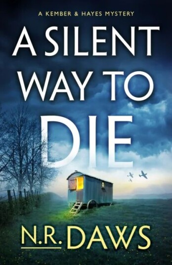 A Silent Way To Die Av N. R. Daws