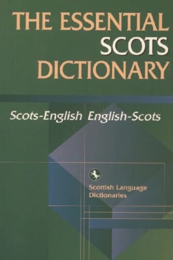 The Essential Scots Dictionary av Scottish Language Dictionaries The Essential Scots Dictionary av Scottish Language Dictionaries