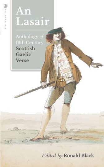 An Lasair (The Flame) An Anthology of Eighteenthcentury Gaelic Verse