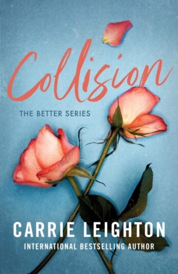 Collision An Enemies to Lovers Romance for Fans of My Fault Collision An Enemies to Lovers Romance for Fans of My Fault