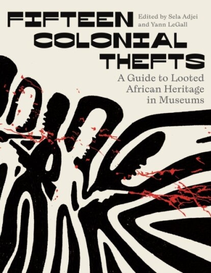 Fifteen Colonial Thefts Fifteen Colonial Thefts