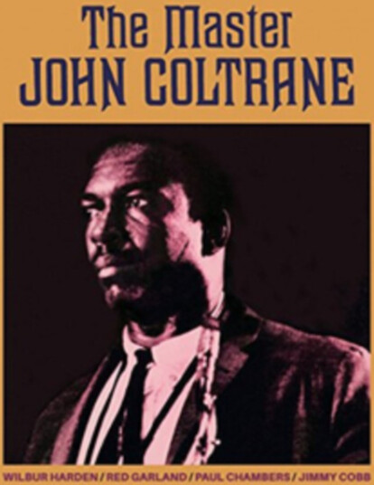 John Coltrane Quintet The Master CD John Coltrane Quintet The Master CD