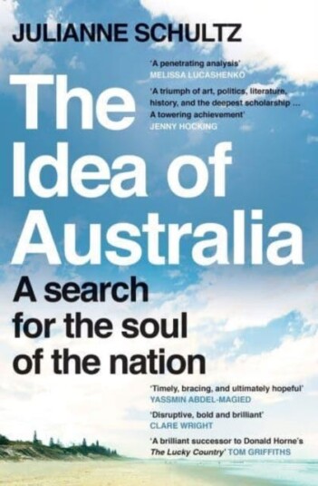 The Idea Of Australia Av Julianne Schultz