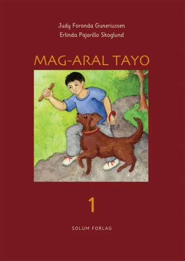 Mag-Aral Tayo 1 Av Judy Foronda Guneriussen, Erlinda Pajarillo Skoglund