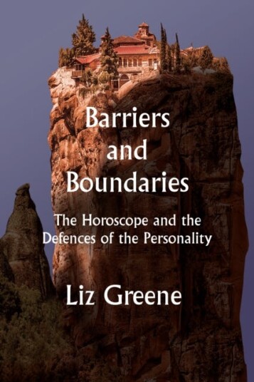 Barriers and Boundaries The Horoscope and the Defences of the Personality Barriers and Boundaries The Horoscope and the Defences of the Personality