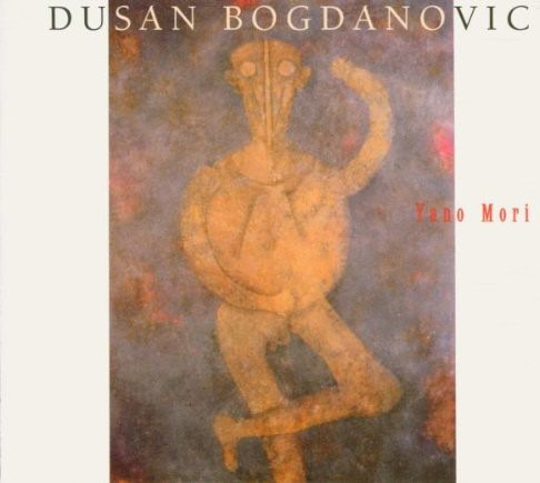 Dusan Bogdanovic Yano Mori CD
