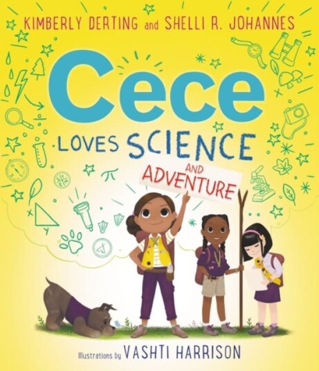 Cece Loves Science And Adventure Av Kimberly Derting, Shelli R. Johannes