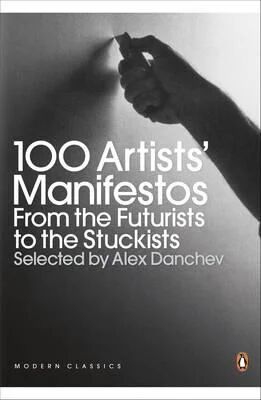 100 Artists' Manifestos Av Alex Danchev