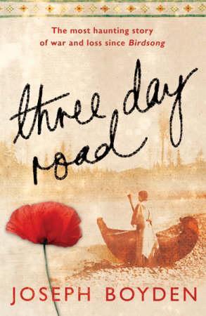 Three Day Road Av Joseph Boyden
