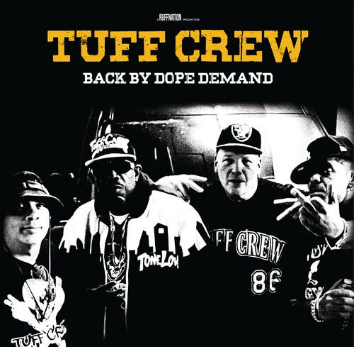 Tuff Crew Back By Dope Demand LP/Vinyl