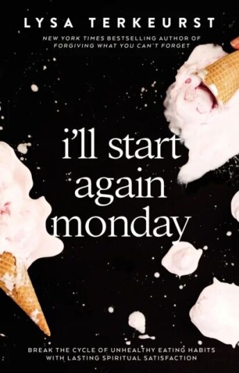 I'Ll Start Again Monday Av Lysa Terkeurst