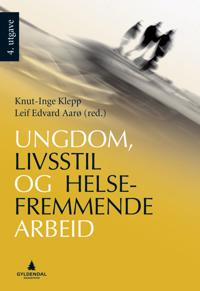 Klepp Knut-Inge Ungdom livsstil og helsefremmende arbeid
