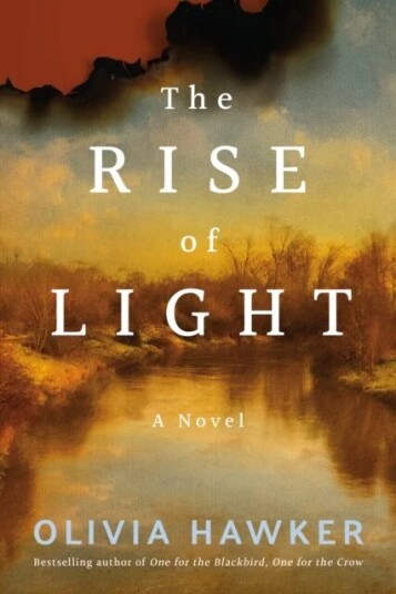 The Rise Of Light Av Olivia Hawker