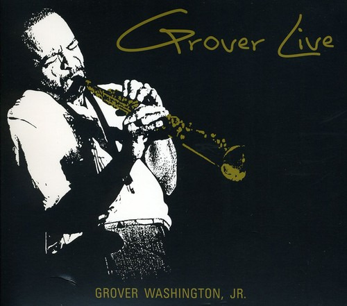 Jr. Grover Washington Grover Live CD