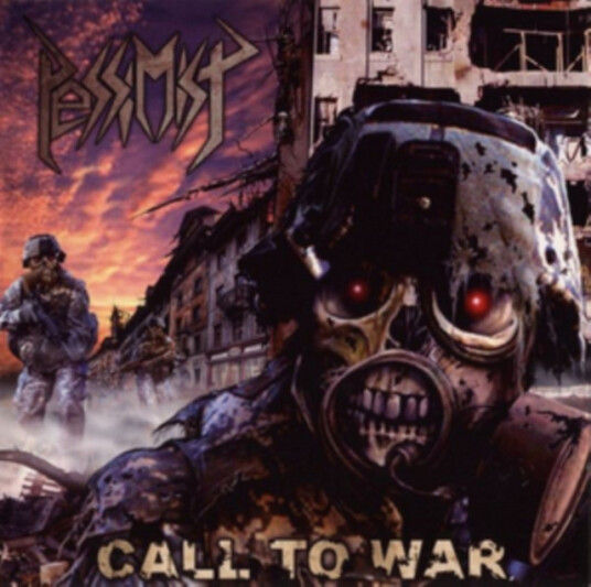 Pessimist Call To War CD Pessimist Call To War CD